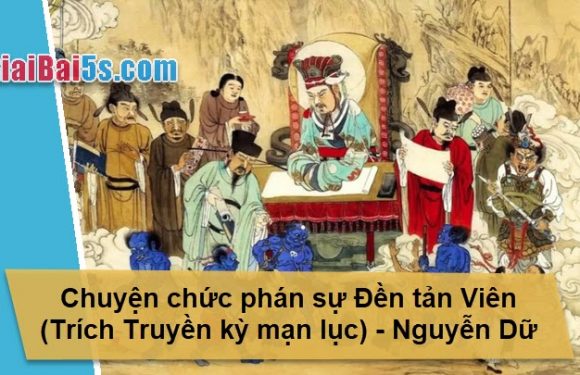 Đề 41 – Chuyện chức phán sự đền Tản Viên (Trích Truyền kì mạn lục) của Nguyễn Dữ